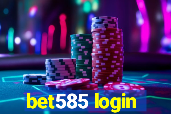 bet585 login