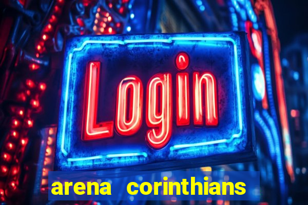 arena corinthians mapa assentos