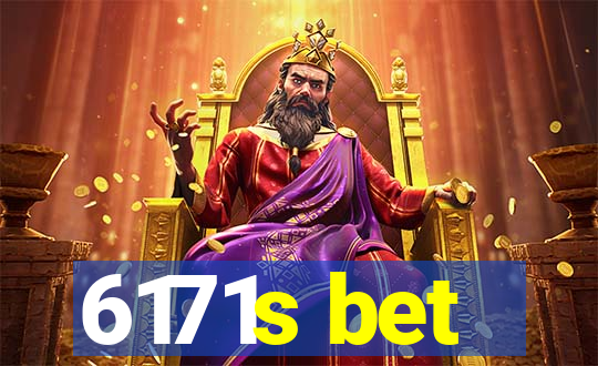 6171s bet