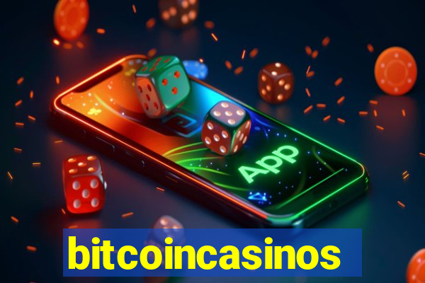 bitcoincasinos
