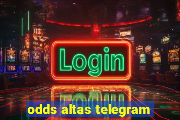 odds altas telegram