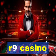 r9 casino