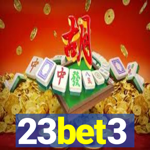 23bet3