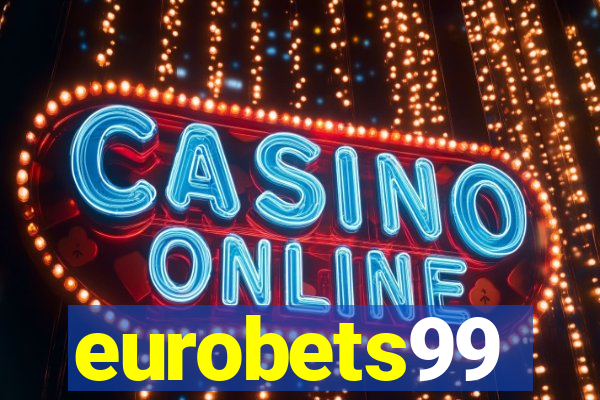 eurobets99