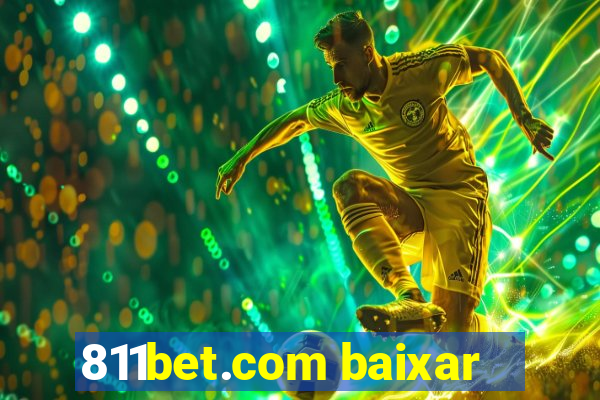 811bet.com baixar