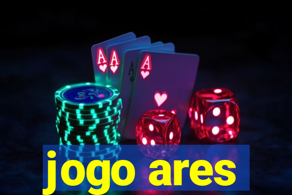 jogo ares