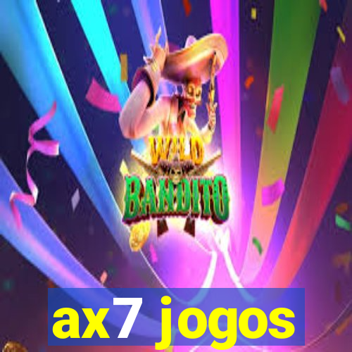 ax7 jogos