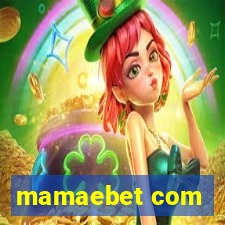 mamaebet com