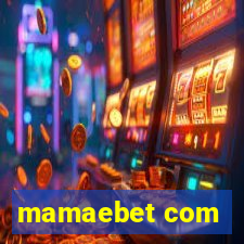 mamaebet com