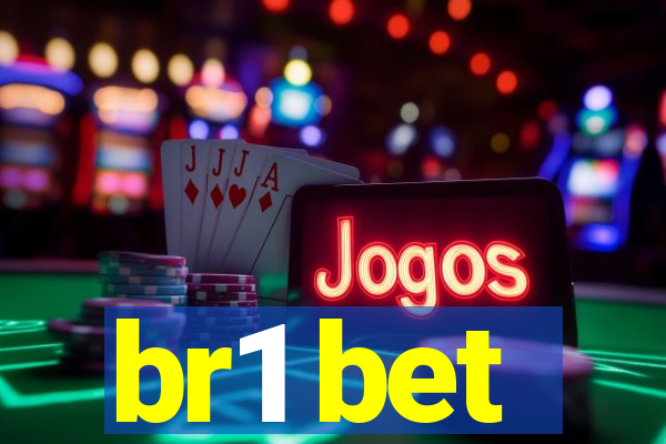 br1 bet