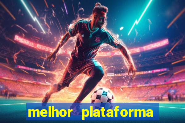 melhor plataforma para jogar fortune tiger