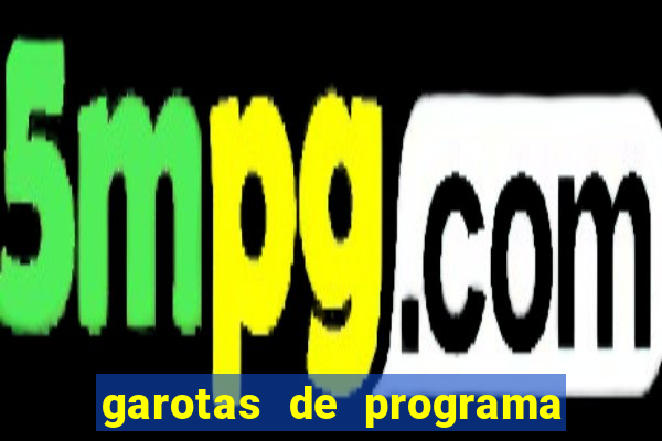 garotas de programa da zona sul