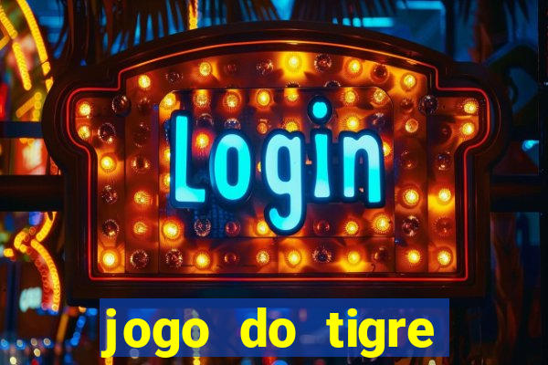 jogo do tigre verdade ou mentira
