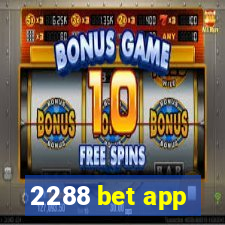 2288 bet app