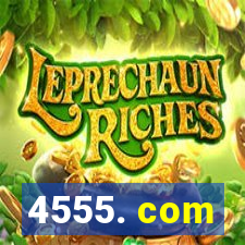 4555. com
