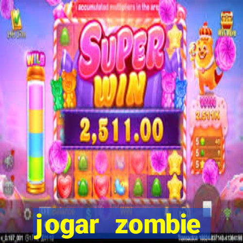 jogar zombie outbreak demo