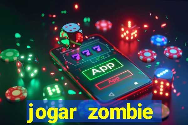 jogar zombie outbreak demo