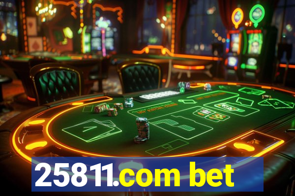 25811.com bet