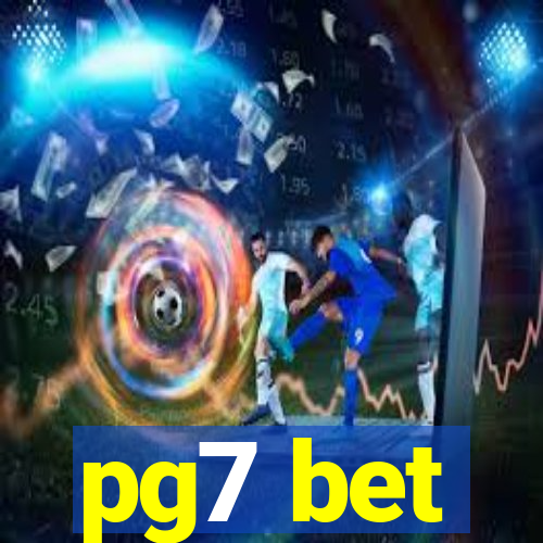 pg7 bet