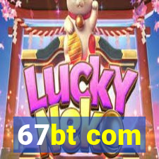67bt com