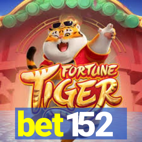 bet152