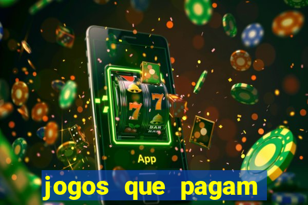 jogos que pagam dinheiro de verdade via pix