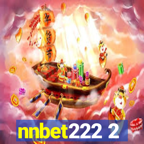 nnbet222 2