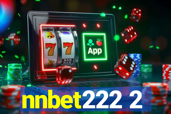 nnbet222 2