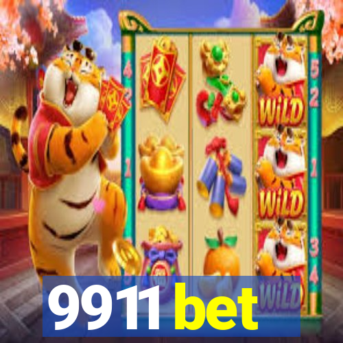9911 bet