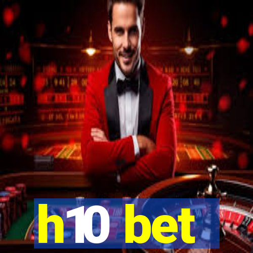 h10 bet