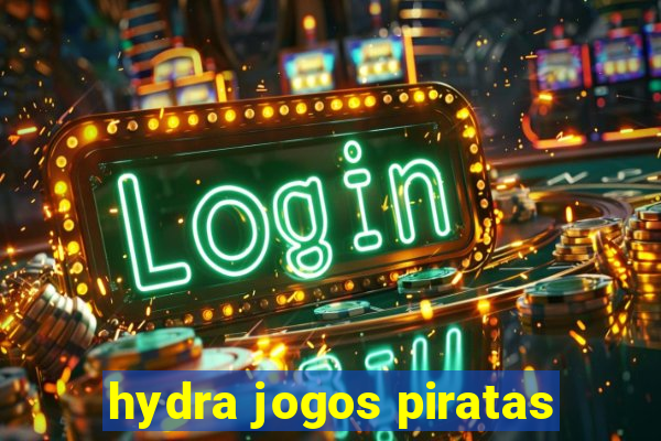 hydra jogos piratas