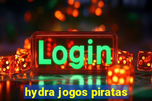 hydra jogos piratas
