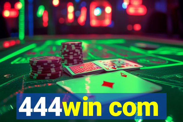 444win com
