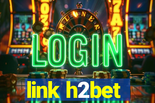 link h2bet