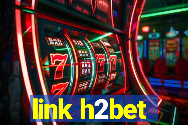 link h2bet