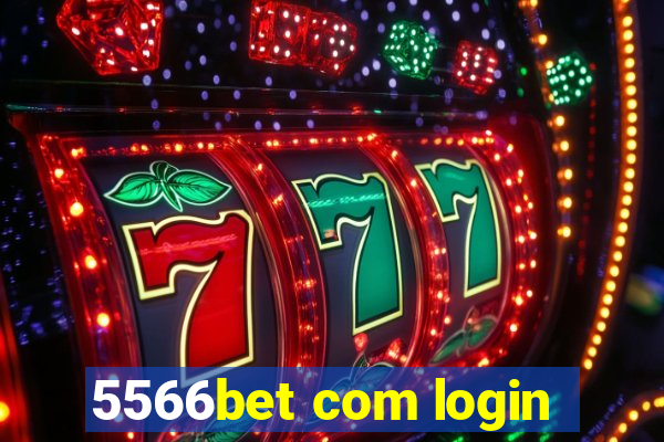 5566bet com login