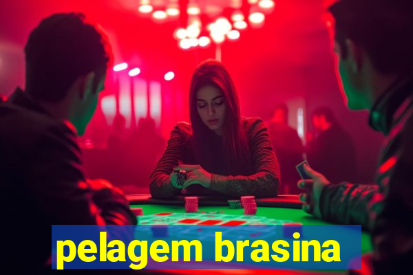 pelagem brasina