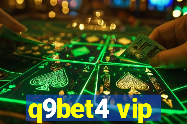 q9bet4 vip