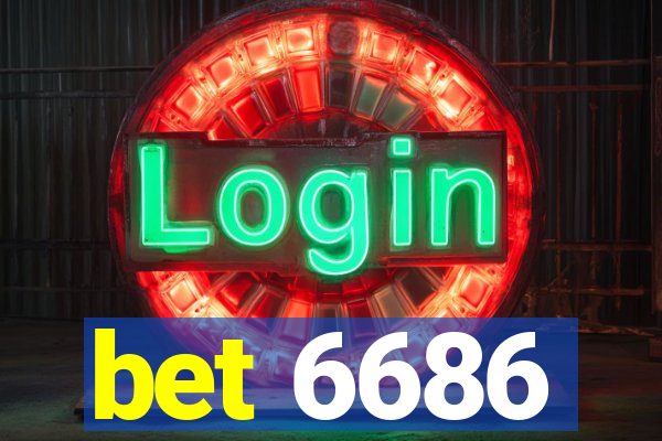 bet 6686