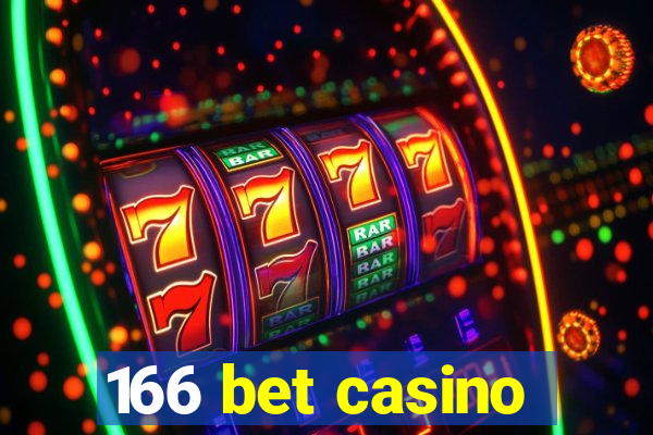 166 bet casino