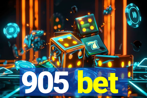 905 bet