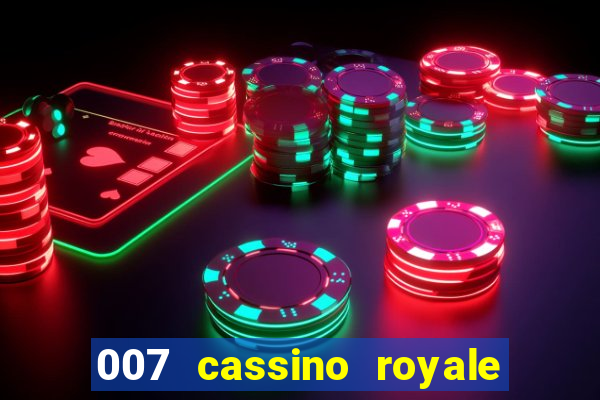 007 cassino royale download dublado avi