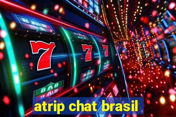 atrip chat brasil