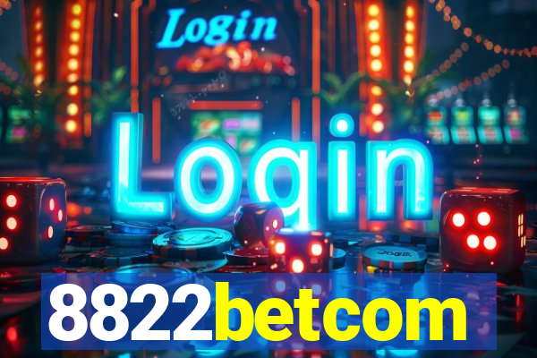 8822betcom