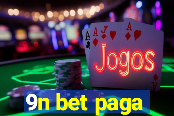 9n bet paga