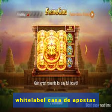 whitelabel casa de apostas