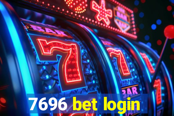 7696 bet login