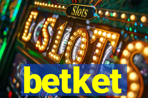 betket