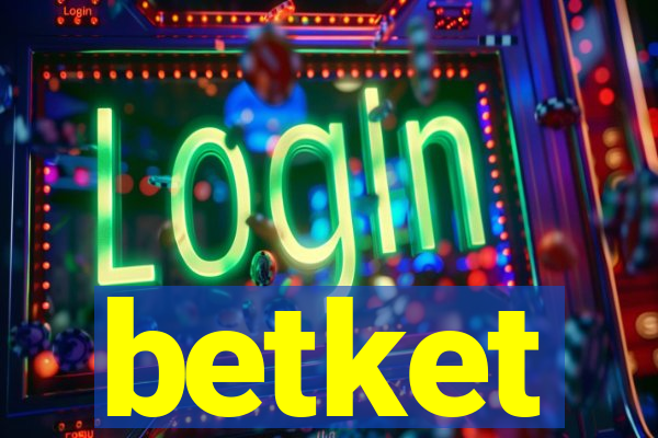 betket