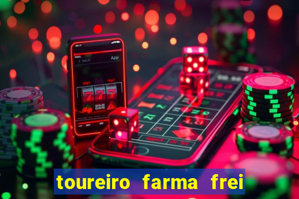 toureiro farma frei serafim teresina - pi